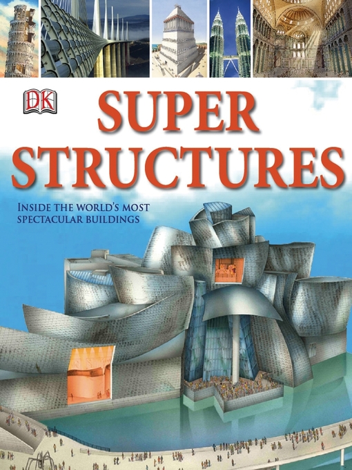 Title details for Super Structures by DK - Available